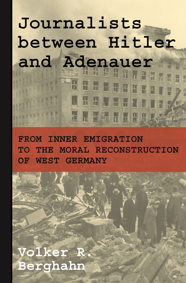 Journalists between Hitler and Adenauer