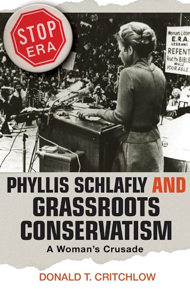 Phyllis Schlafly and Grassroots Conservatism