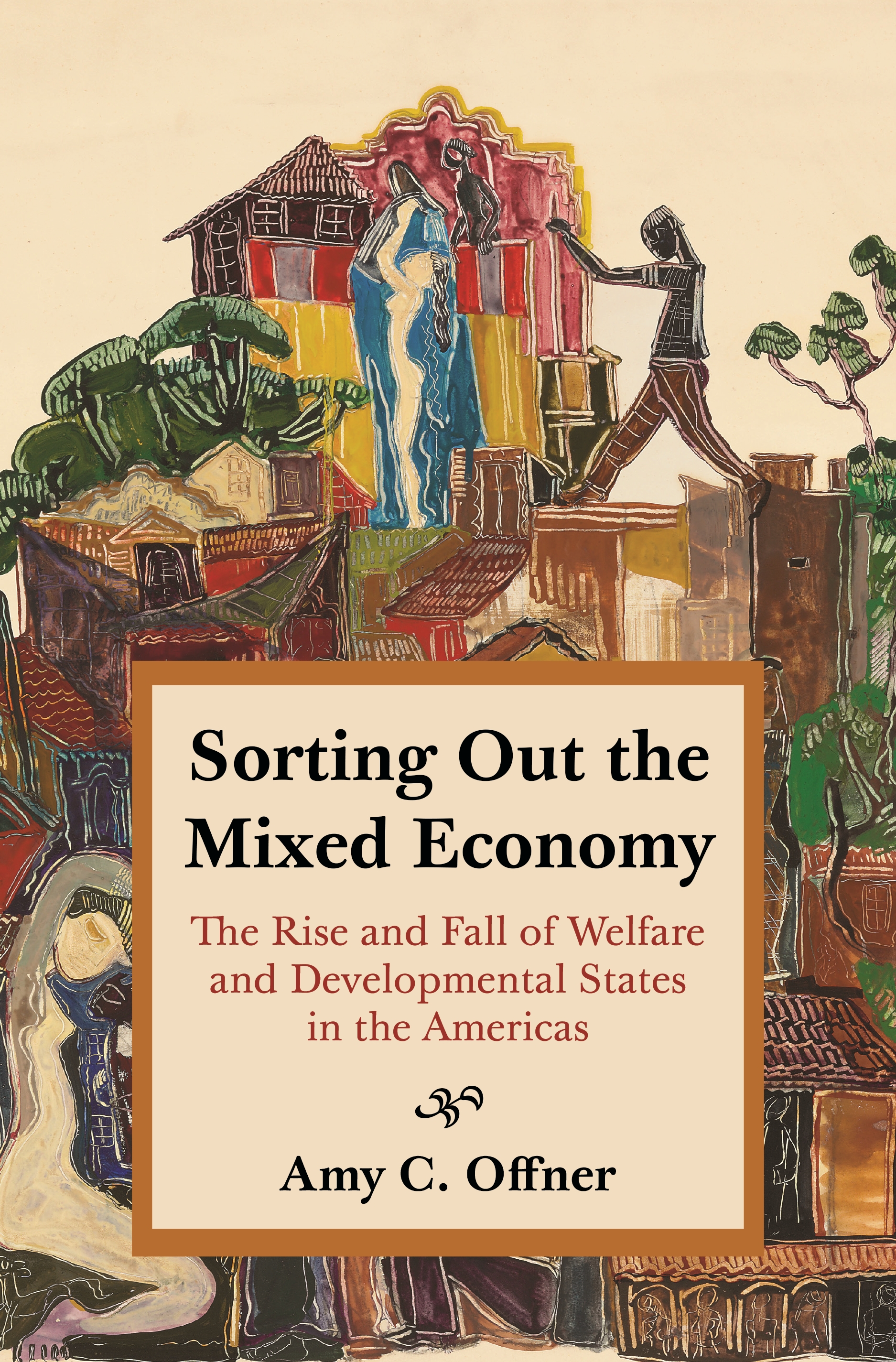 Sorting Out The Mixed Economy Princeton University Press
