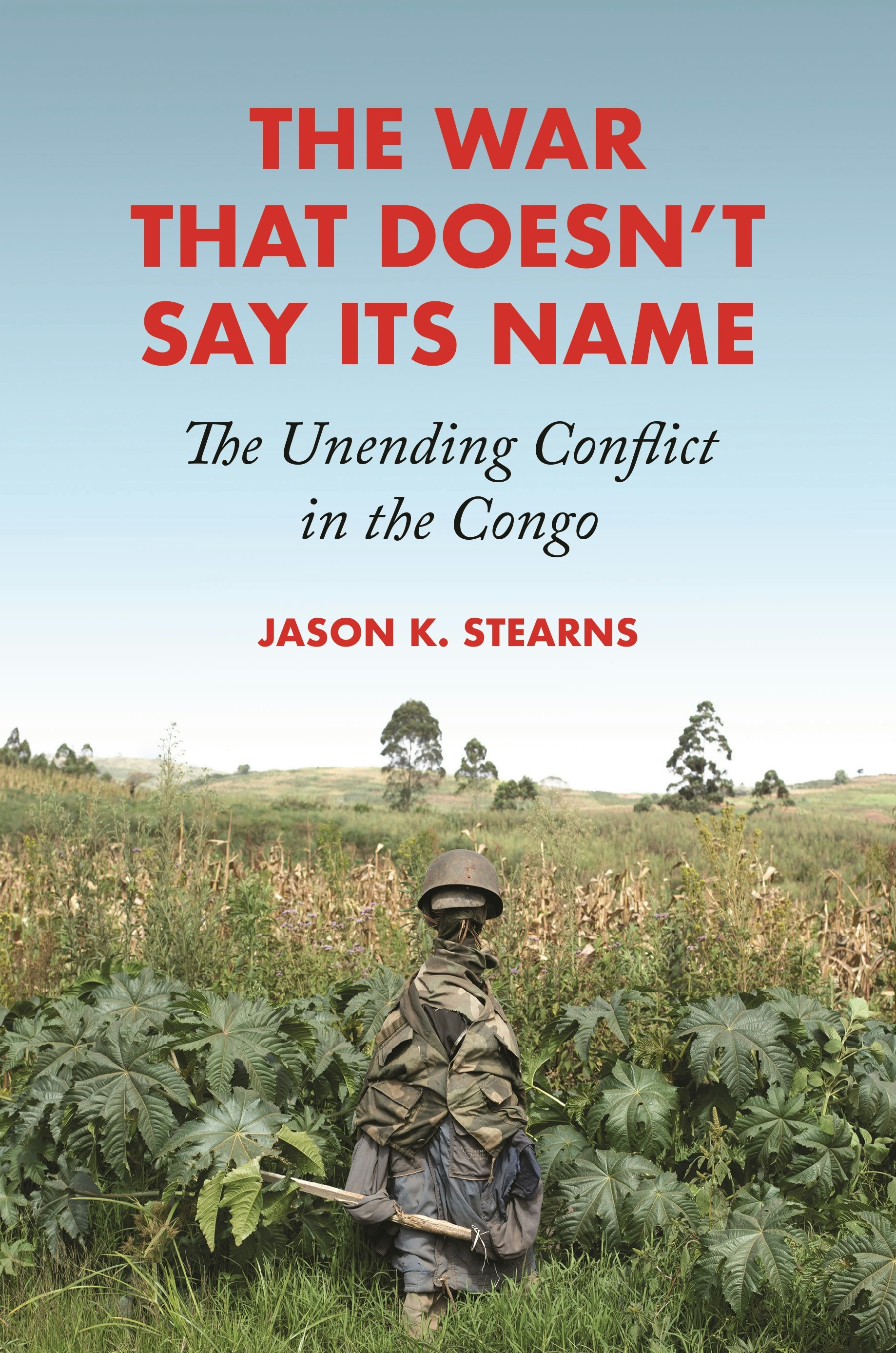 Congo　Name:　The　Its　War　in　the　That　Conflict　The　Doesn't　Say　Unending