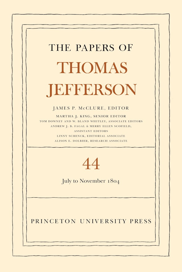 The Papers of Thomas Jefferson, Volume 44