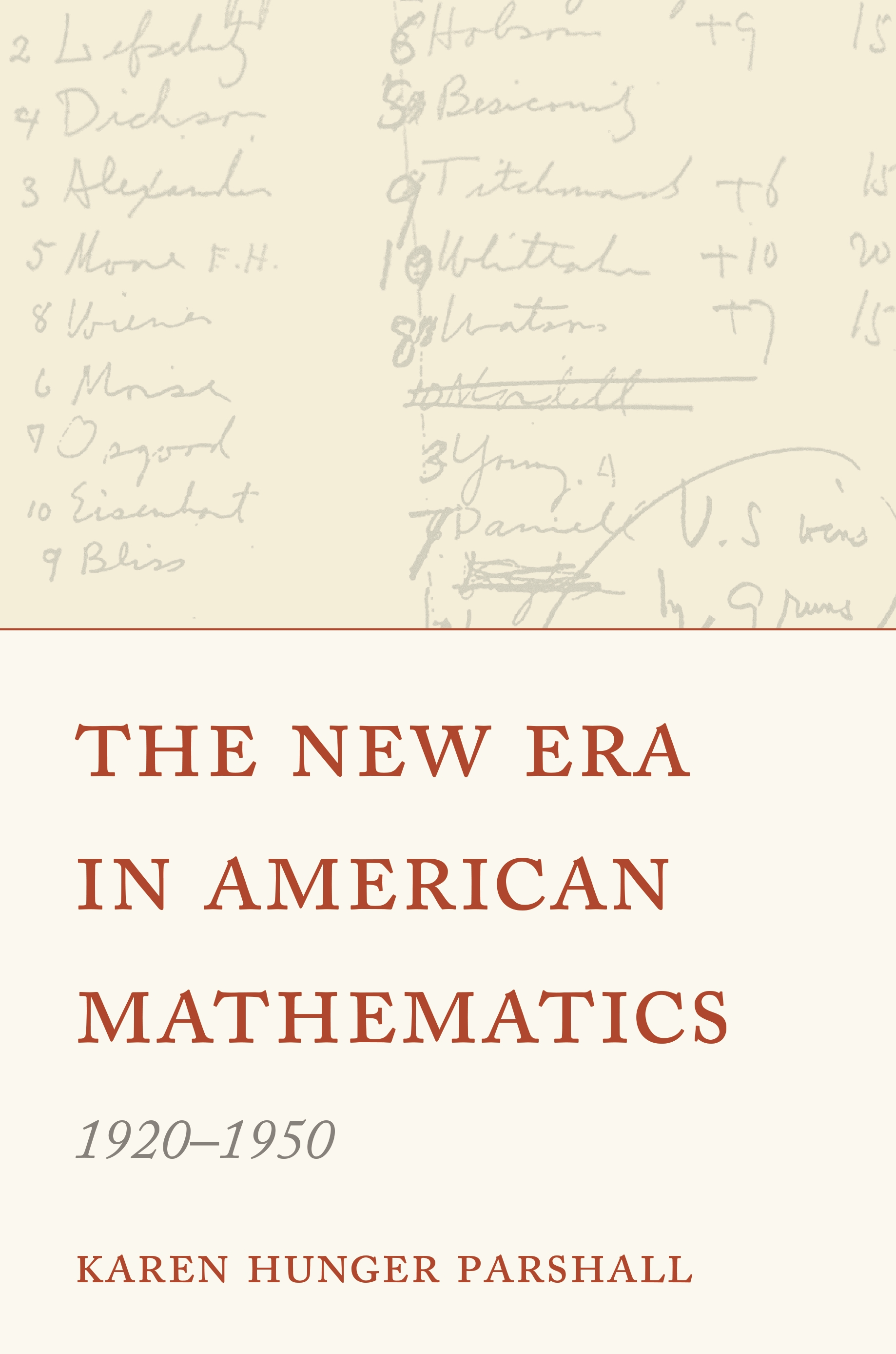 Cover image of the book The New Era in American Mathematics, 1920-1950 by Karen Hunger Parshall