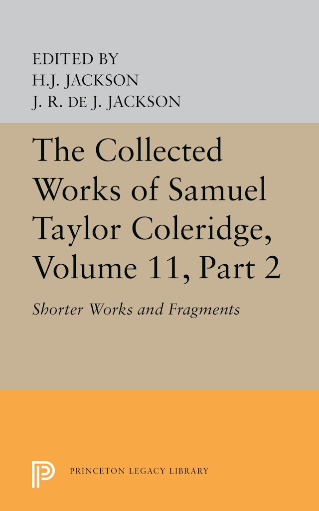 The Collected Works of Samuel Taylor Coleridge, Volume 11