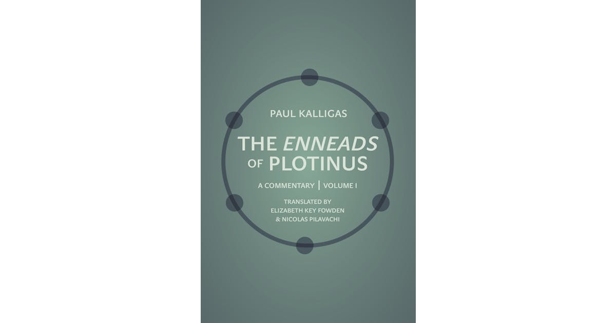 The Enneads of Plotinus, Volume 1 | Princeton University Press