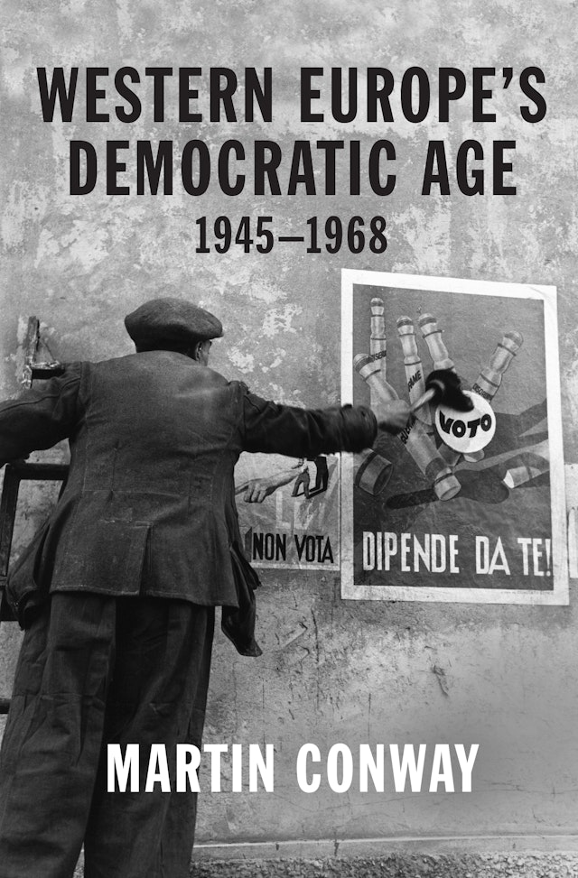 Western Europe’s Democratic Age