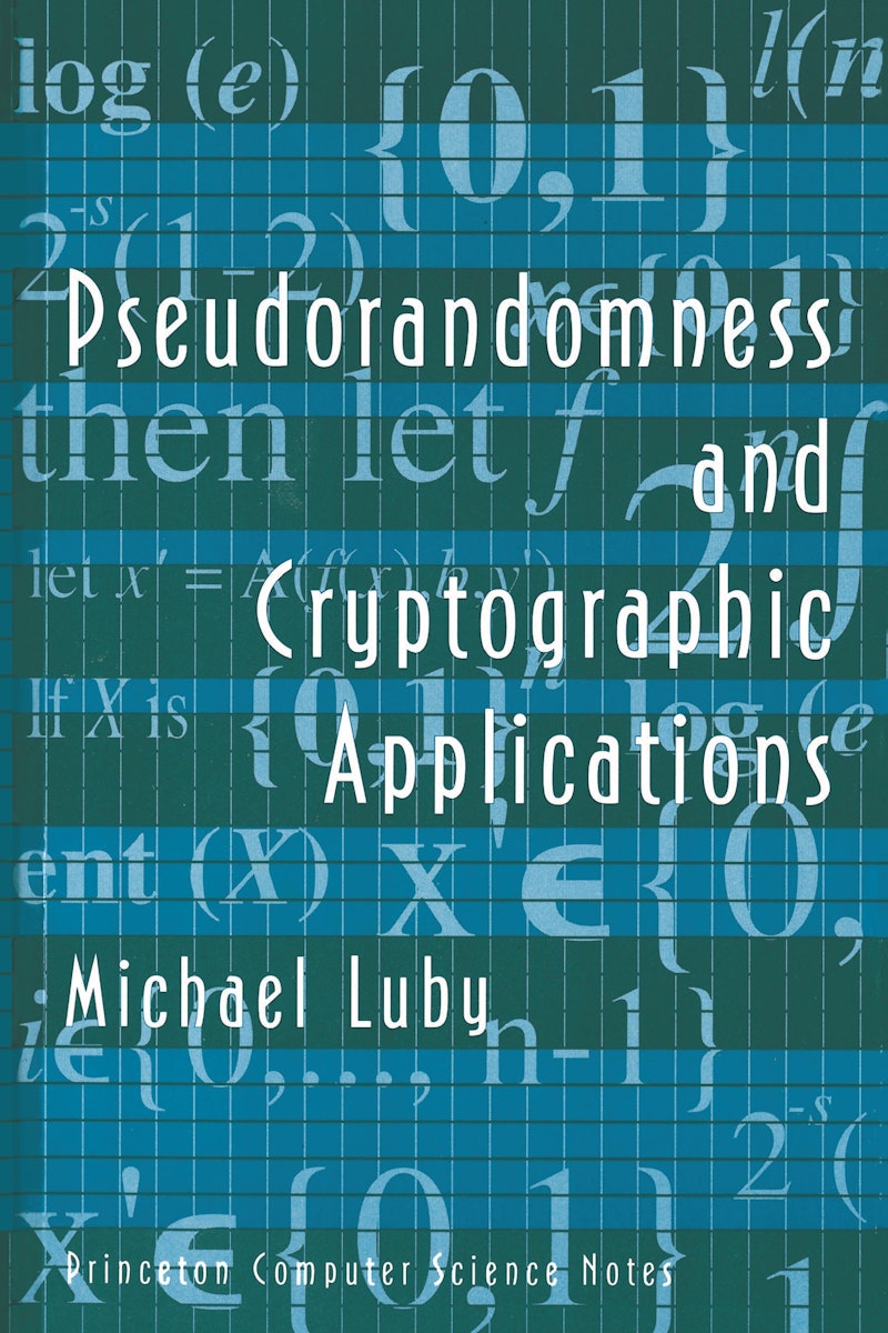 Pseudorandomness And Cryptographic Applications Princeton University Press