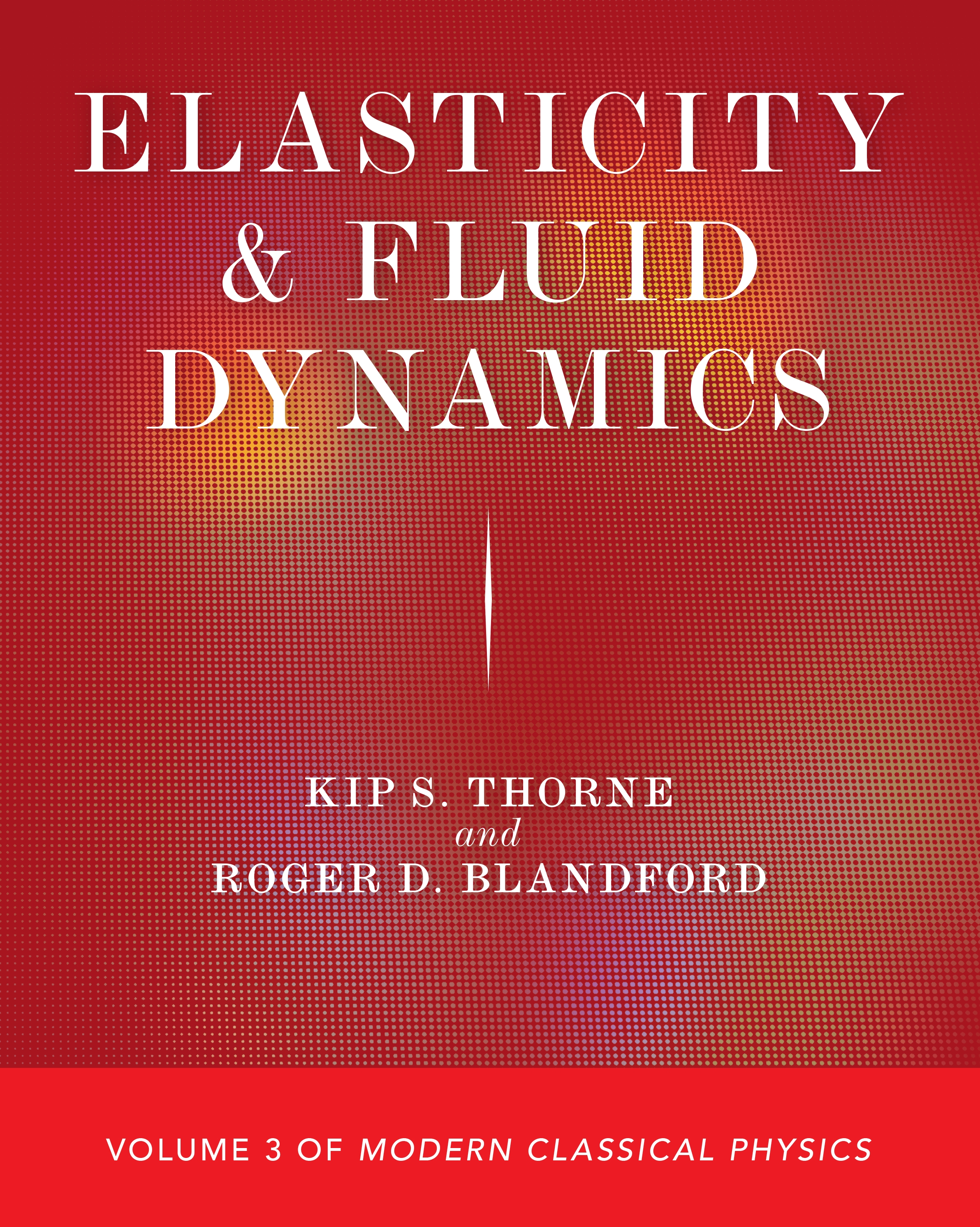 Elasticity　Dynamics　Fluid　University　Press　and　Princeton