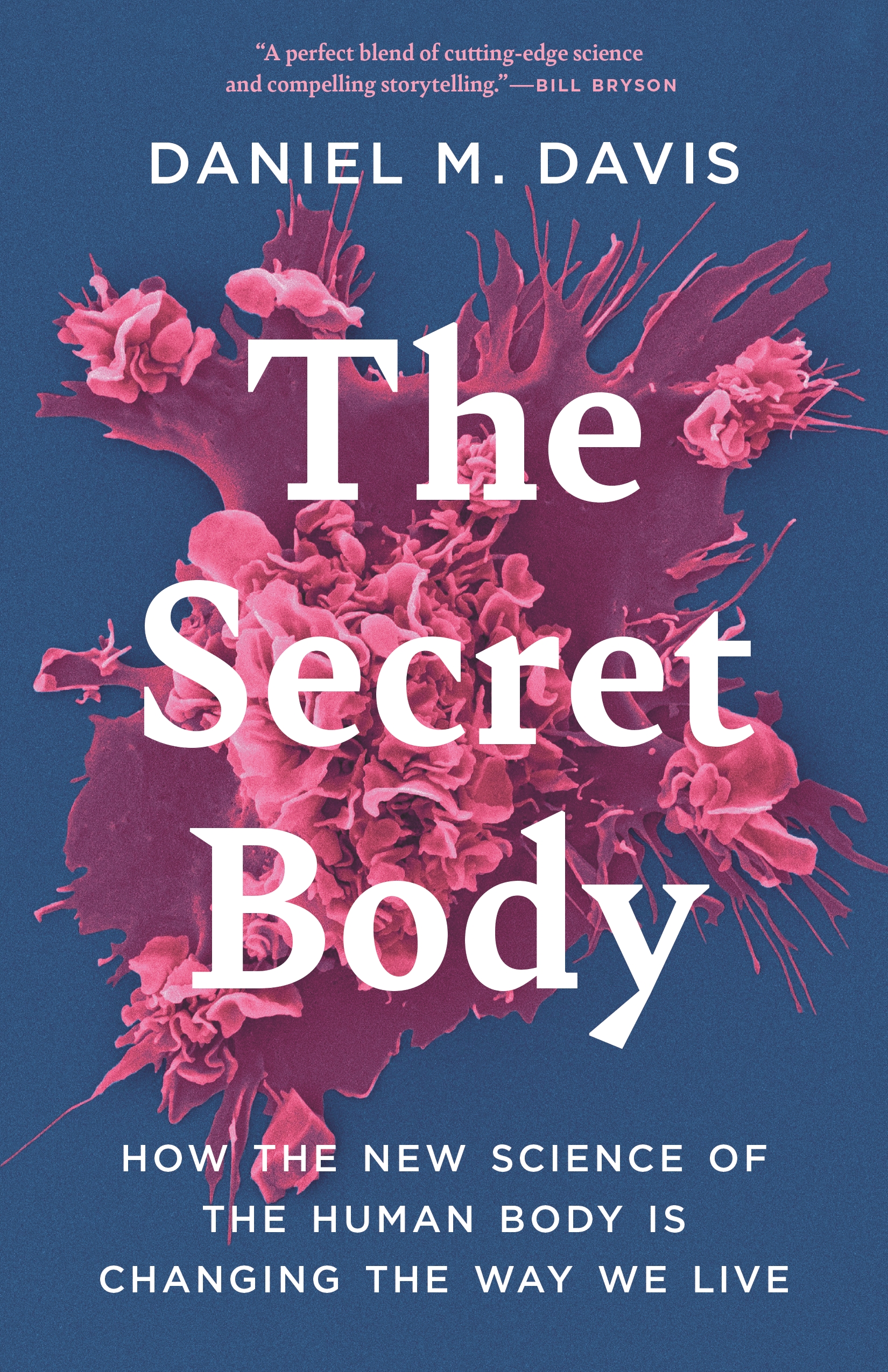 The Secret Body  Princeton University Press