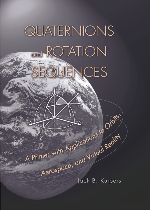 Quaternions and Rotation Sequences | Princeton University Press