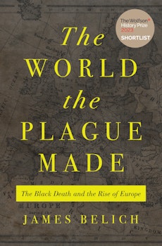 The World the Plague Made