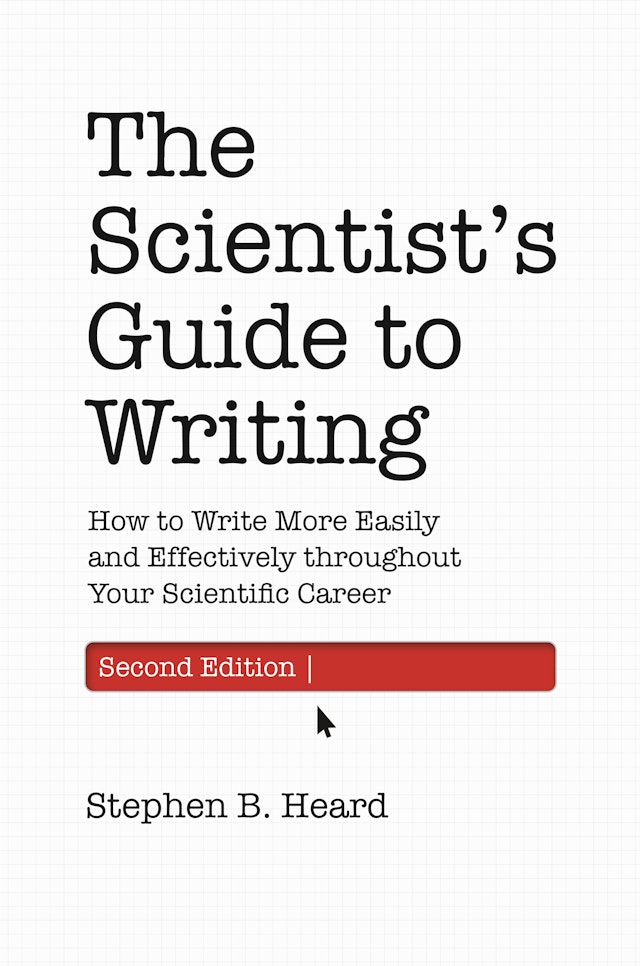 The Scientist’s Guide to Writing, 2nd Edition