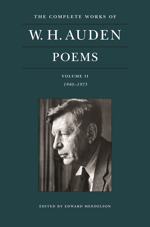 The Complete Works of W. H. Auden: Poems, Volume II