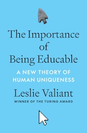 The Importance of Being Educable