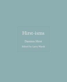 Hirst-isms