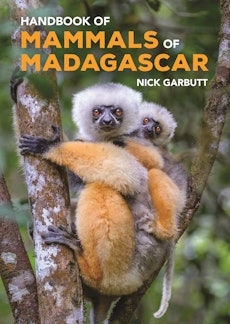 Handbook of Mammals of Madagascar