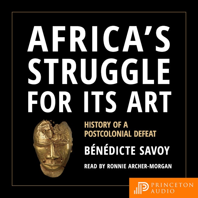 Africa’s Struggle for Its Art