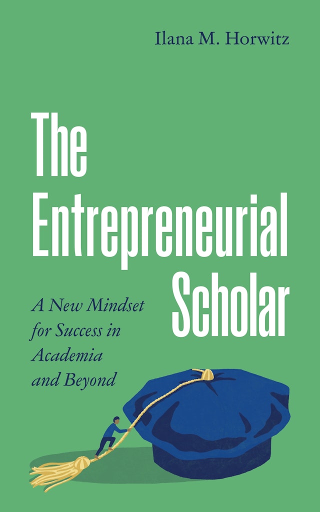 The Entrepreneurial Scholar