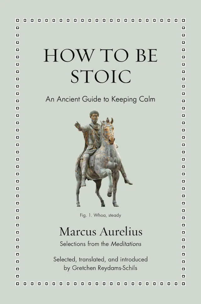 How to Be Stoic