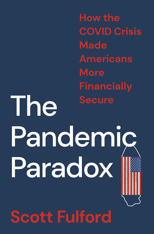 The Pandemic Paradox