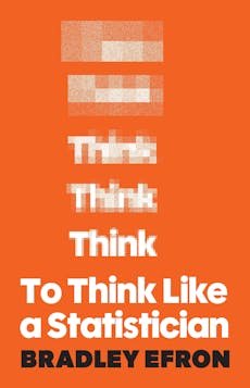 To Think Like a Statistician