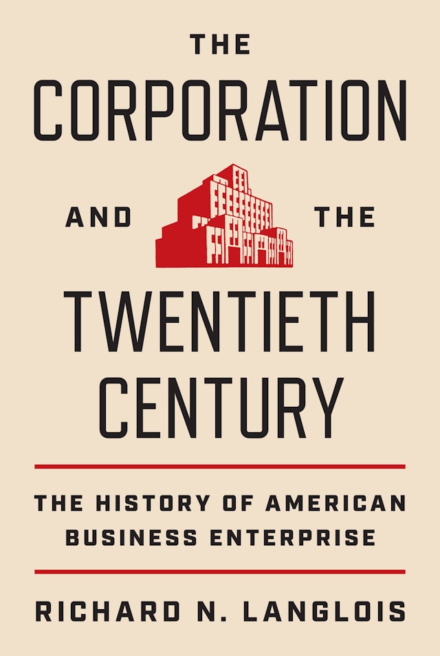 The Corporation and the Twentieth Century