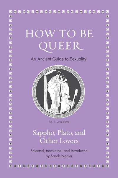 Ideas Podcast: How to Be Queer | Princeton University Press