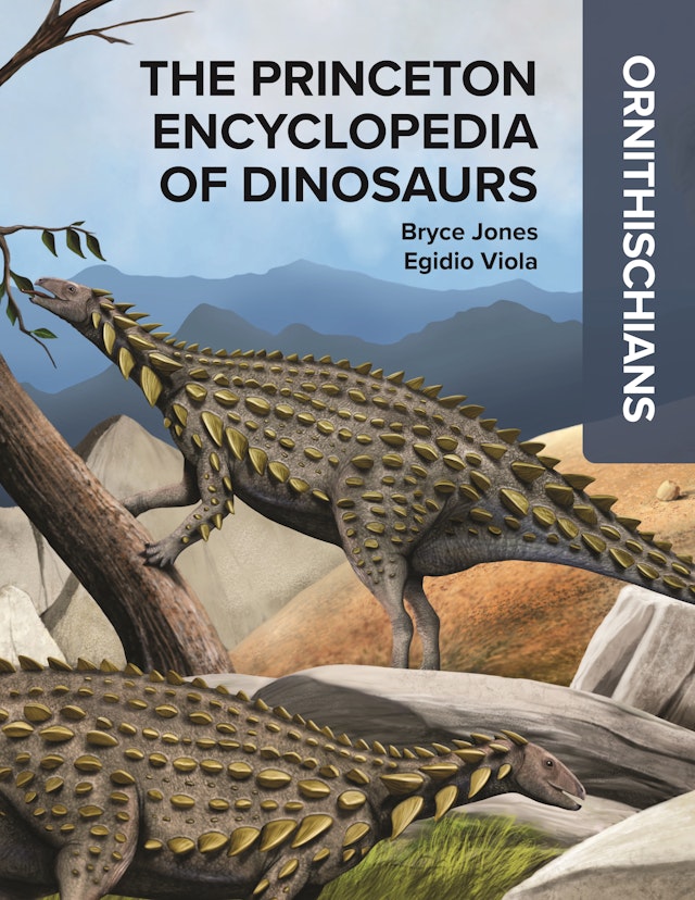 The 91ɫ Encyclopedia of Dinosaurs: Ornithischians