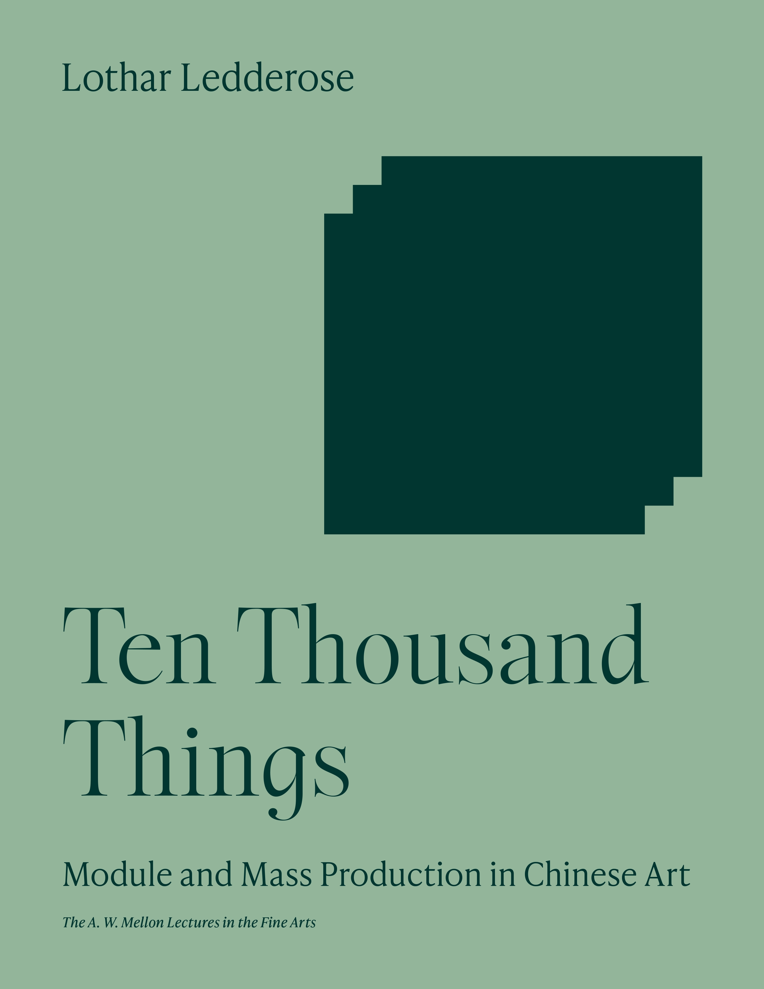 Ten Thousand Things | Princeton University Press