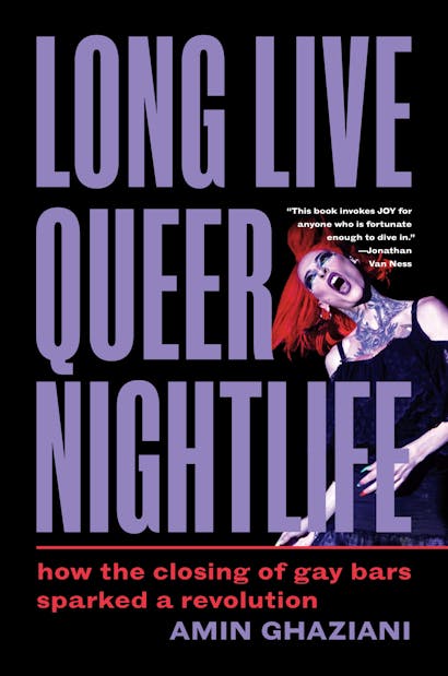 Long Live Queer Nightlife