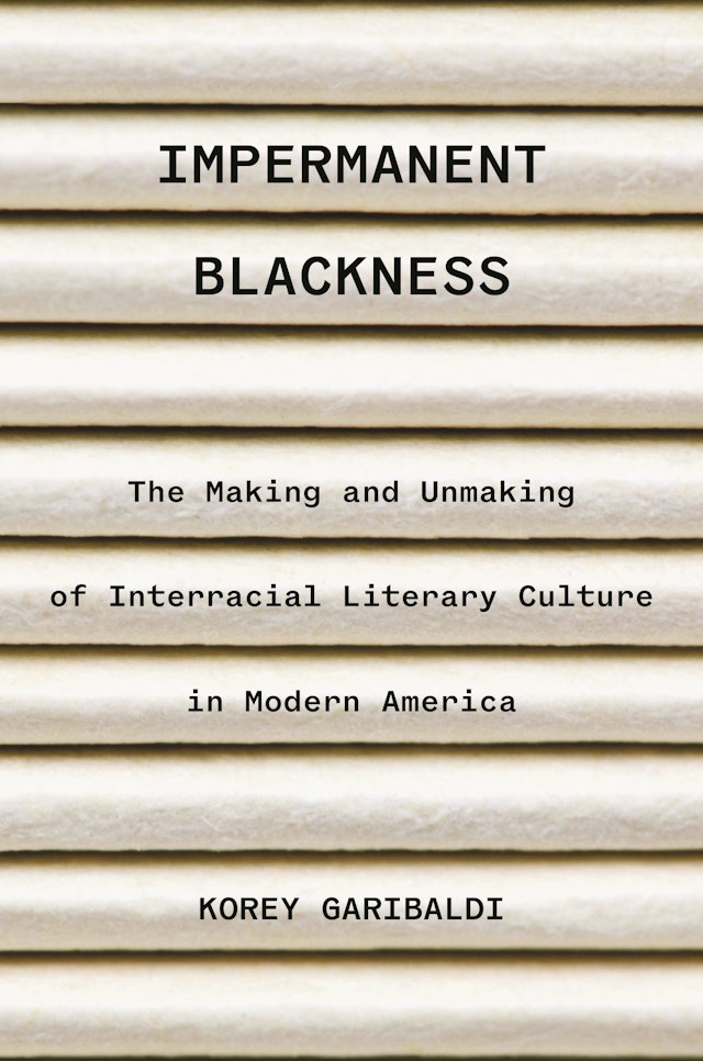 Impermanent Blackness