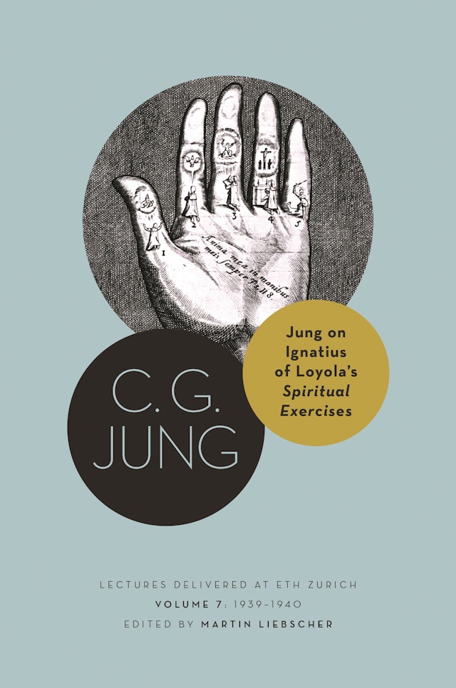 Jung on Ignatius of Loyola’s <i>Spiritual Exercises</i>