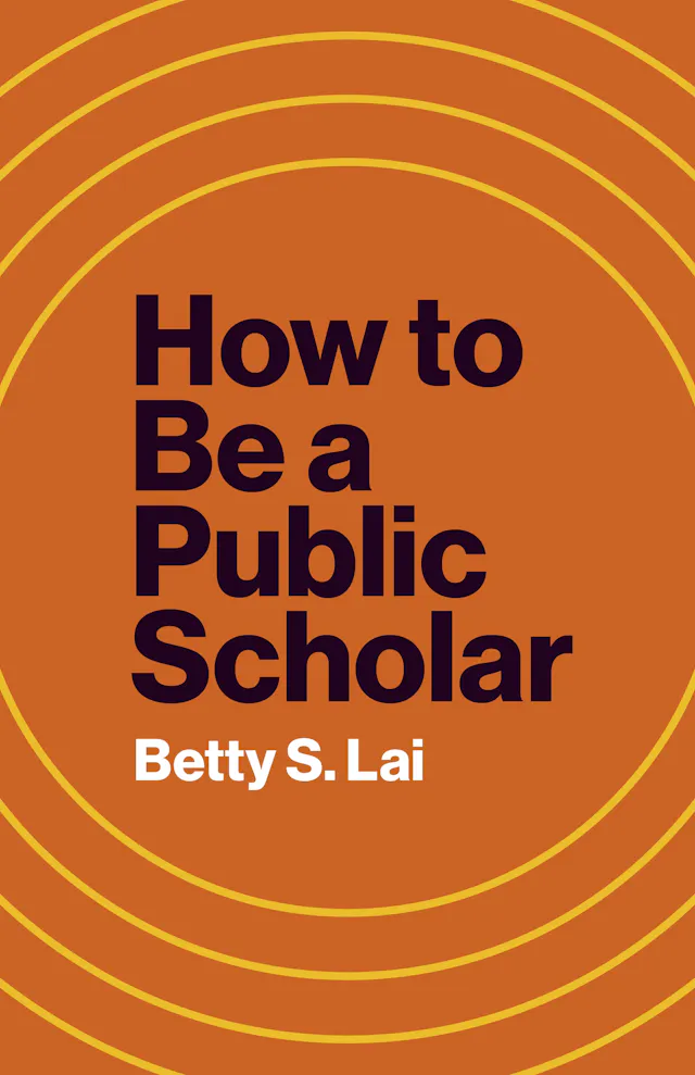 How to Be a Public Scholar
