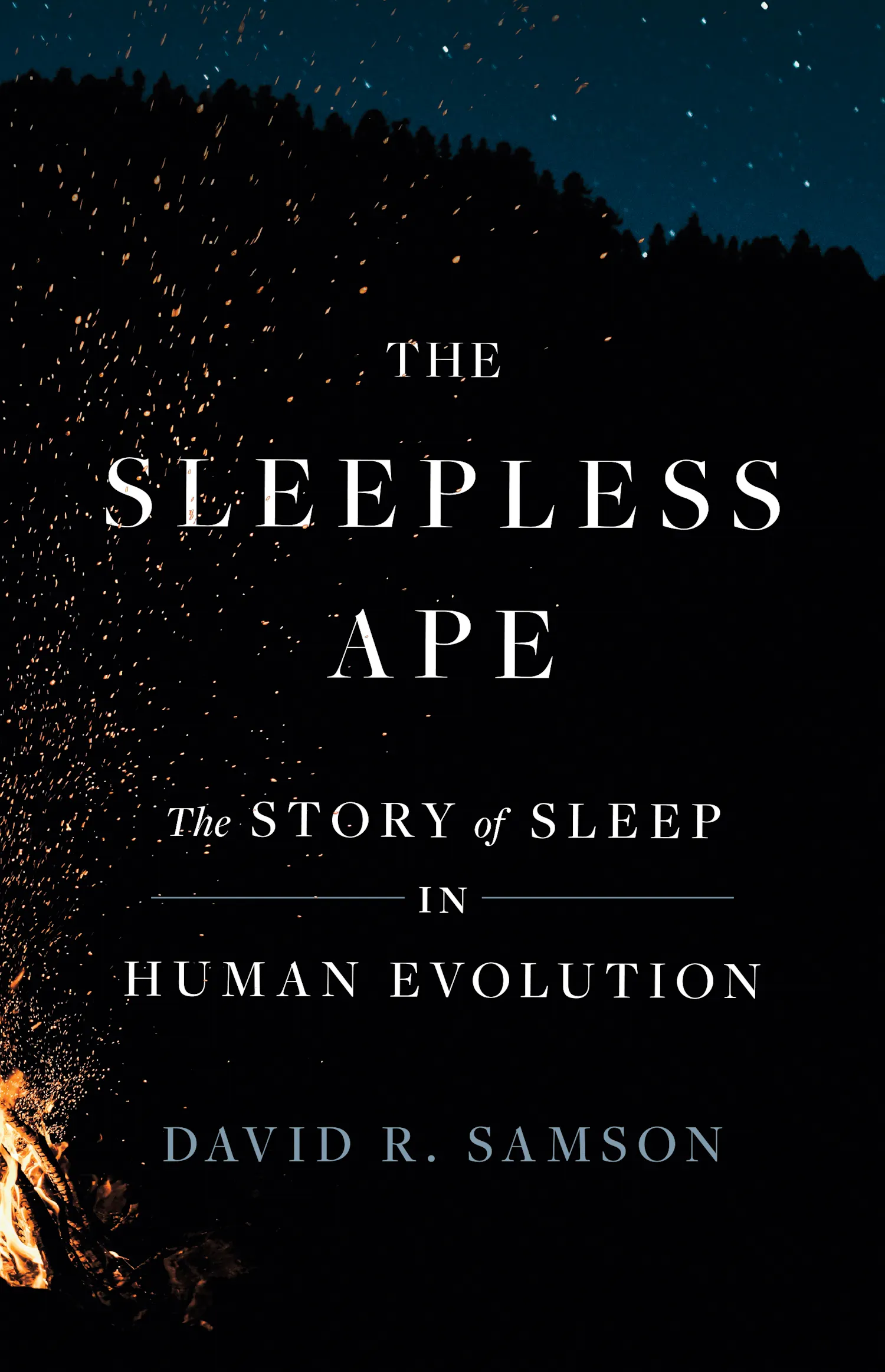 The Sleepless Ape | Princeton University Press