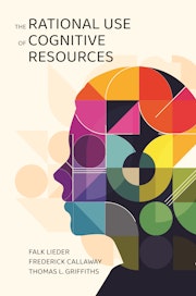 The Rational Use of Cognitive Resources