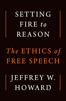 Setting Fire to Reason