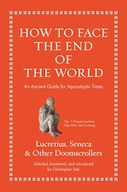 How to Face the End of the World