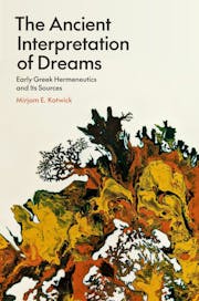 The Ancient Interpretation of Dreams