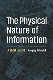 The Physical Nature of Information