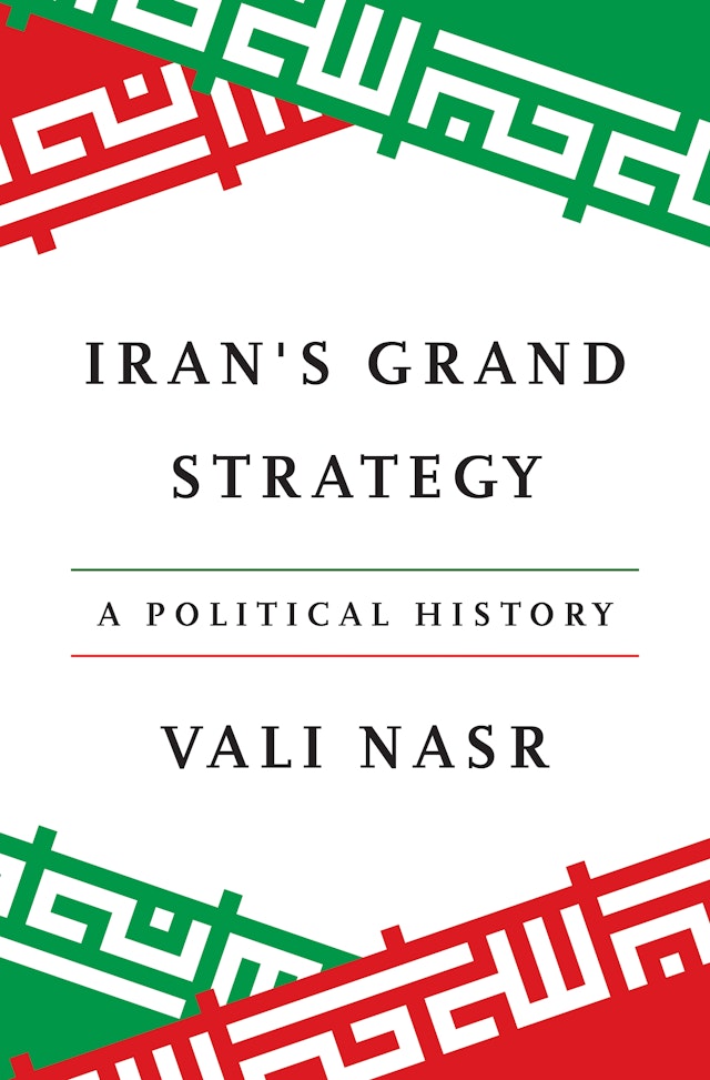 Iran's Grand Strategy