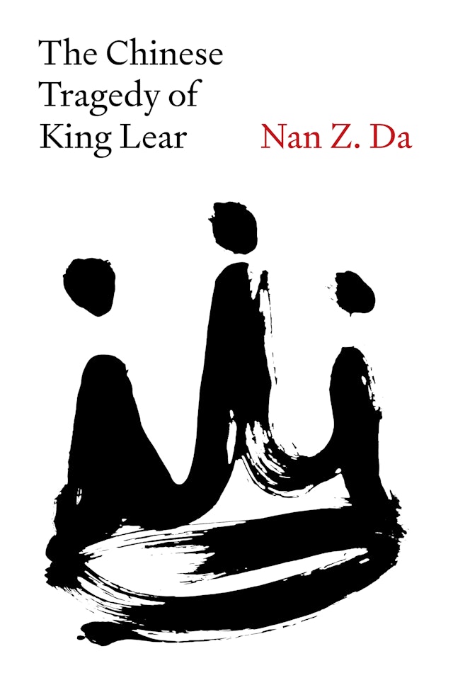 The Chinese Tragedy of King Lear