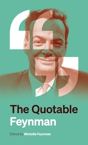 The Quotable Feynman