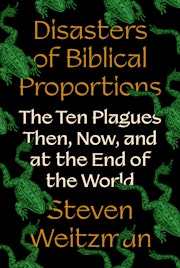 Disasters of Biblical Proportions