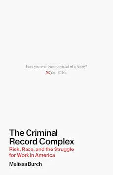The Criminal Record Complex