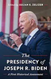 The Presidency of Joseph R. Biden