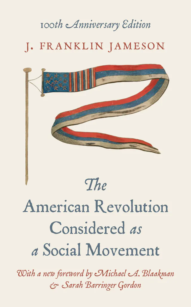 The American Revolution Considered as a Social Movement