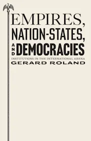 Empires, Nation-States, and Democracies