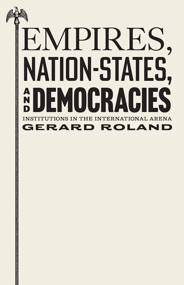 Empires, Nation-States, and Democracies