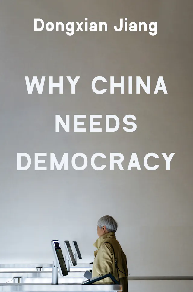 Why China Needs Democracy