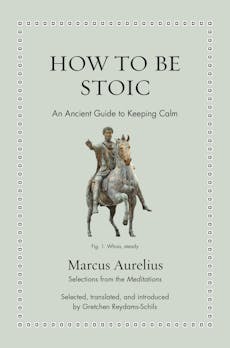 How to Be Stoic