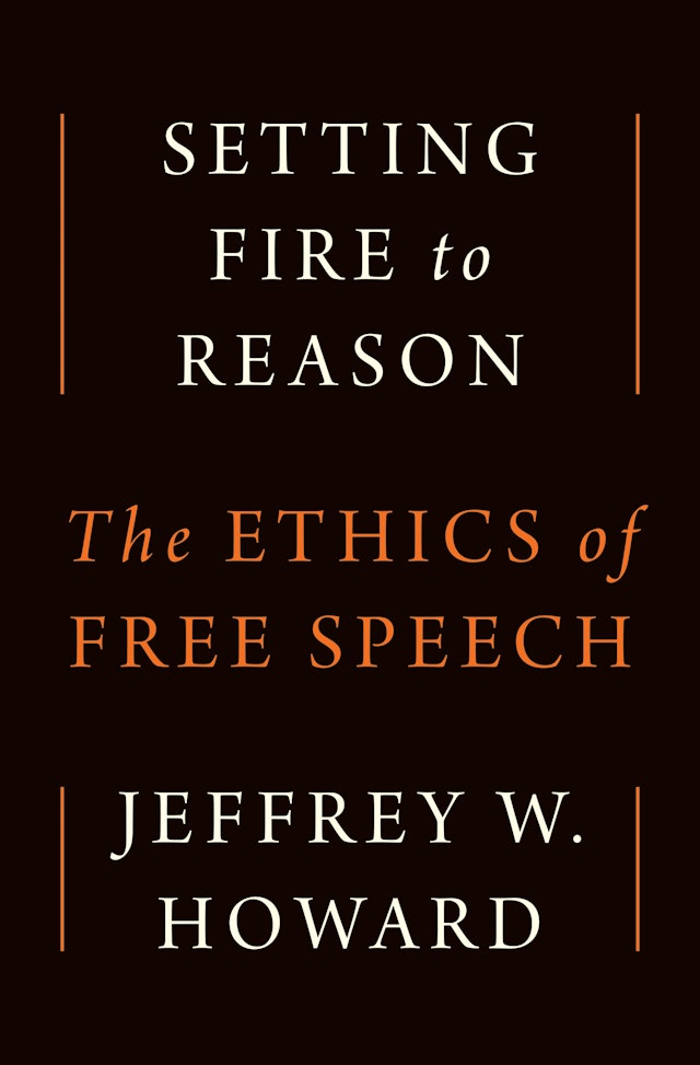 Setting Fire to Reason